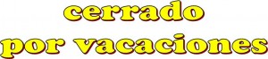 cerrado por vacaciones